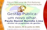 A gestão pública a serviço de todos os brasileiros