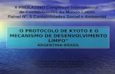“ O PROTOCOLO DE KYOTO E O MECANISMO DE DESENVOLVIMENTO LIMPO” ARGENTINA-BRASIL