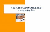 Conflitos Organizacionais e negociações