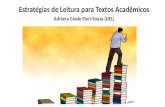 Estratégias de Leitura para Textos Acadêmicos Adriana Grade Fiori-Souza (UEL)