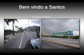 Bem vindo a Santos
