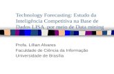 Profa. Lillian Alvares Faculdade de Ciência da Informação  Universidade de Brasília