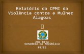 Relatório  da CPMI da  Violência  contra a  Mulher Alagoas
