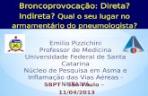 Emilio  Pizzichini Professor  de  Medicina Universidade  Federal de Santa  Catarina