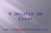O  Desafio  de Elias  Elijah Challenge.org