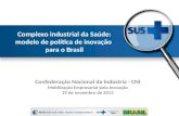 Complexo industrial da Saúde: modelo de política de inovação  para  o Brasil