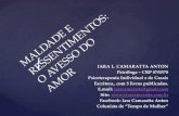 MALDADE E RESSENTIMENTOS: O AVESSO DO AMOR