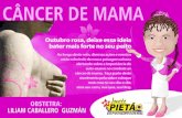 • CÂNCER DE MAMA • CANCER DE COLO UTERINO • EXAME PREVENTIVO (PAPANICOLAU)