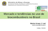 Mercado e tendências no uso de  biocombustíveis no  Brasil