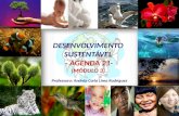 DESENVOLVIMENTO SUSTENTÁVEL - AGENDA 21- (MÓDULO 3)