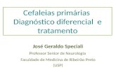 José Geraldo Speciali Professor  Senior de  Neurologia  Faculdade de Medicina de Ribeirão Preto (USP)
