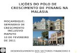 LIÇÕES DO PÓLO DE CRESCIMENTO DE PENANG NA MALÁSIA