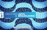 Destino AZUL & BRASILEIRO