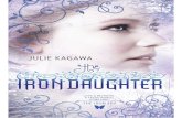 A filha do ferro - os encantados de ferro - julie kagawa