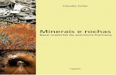 Minerais e rochas: base material da aventura humana