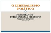 O LIBERALISMO POLÍTICO - 3º EM