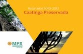 Projeto Caatinga Preservada - Resultados 2010-2012