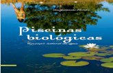 Piscinas Biologicas: o prazer natural da agua