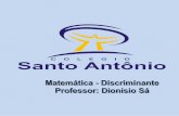 Colegio Santo Antonio determinantes