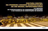 Cultura Digital na Primeira Grande Manifestação de um Brasil Hiperconectado