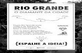 «Rio Grande, o diamante da cidade»