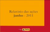 Relatório junho 2011 | Ouvidoria Geral (Bahia)