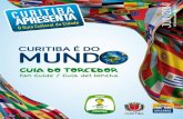 Curitiba Apresenta edição especial - Copa do Mundo