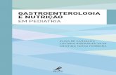 Gastroenterologia e Nutrição em Pediatria - Série Gastroenterologia e Hepatologia em Pediatria
