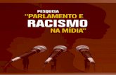 Parlamento e Racismo na Mídia