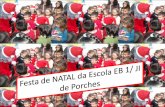 A Festa de NATAL na Escola EB1/JI de Porches