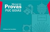 Manual do Candidato: Provas - Vestibular PUC Goiás