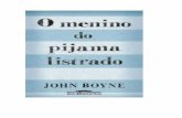 O menino do pijama listrado - John Boyne