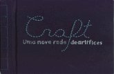 Craft: Uma nova rede de artífices