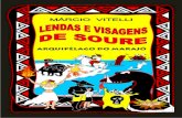LENDAS E VISAGENS DE SOURE - ARQUIPÉLAGO DO MARAJÓ
