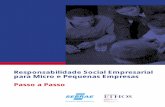 Responsabilidade Social Empresarialpara Micro e Pequenas Empresas- Passo a Passo
