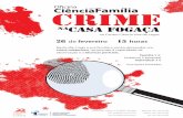 Crime na Casa Fogaça - Ciência em Família | 26 Fev 2012