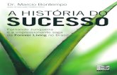 A historia do sucesso