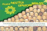 Alma Mestiça Diáspora Brasil
