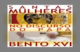 Santas Mulheres no Discurso do Papa Bento XVI