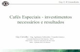 Cafés Especiais - investimentos necessários e resultados