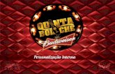 Projeto Budweiser / Huba Personalizacao