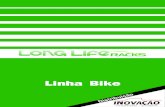 LongLife Racks Linha Bike