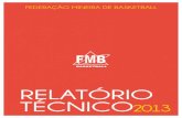 FMB | Relatório Técnico Temporada 2013