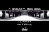 À margem dos dias - J. B. Pontalis (1º capítulo)