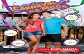Lojas Esplanada - Carnaval 2013