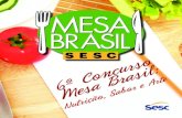 Mesa Brasil Sesc - 6º Concurso Mesa Brasil: Nutrição, Sabor e Arte