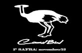 Camelbird - 1ª safra: novembro/2012