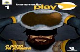transmedia play 01 - O início da jornada