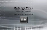 Rede Fala Minas - Núcleo Multimídia