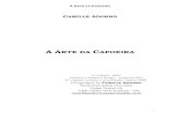 A arte da capoeira - Camille Adorno